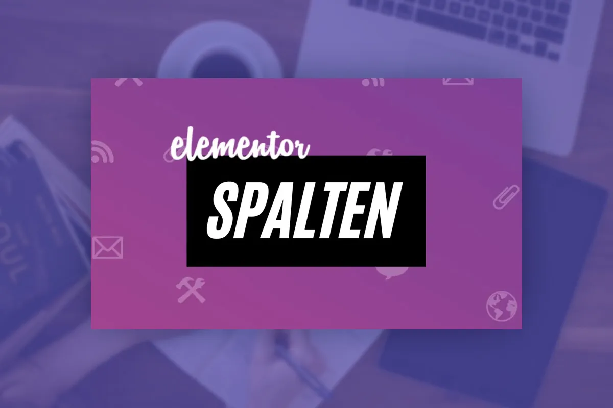 Elementor für WordPress: 9.1 | Spalteneinstellungen