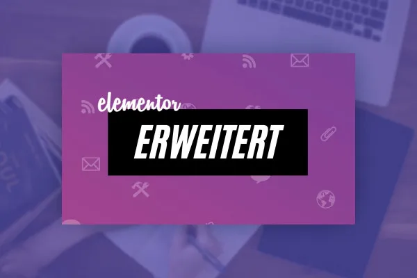 Elementor für WordPress: 13.1 | Erweitert