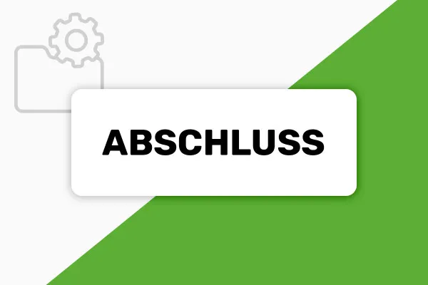 Grundlagen Projektmanagement: 6 | Abschluss