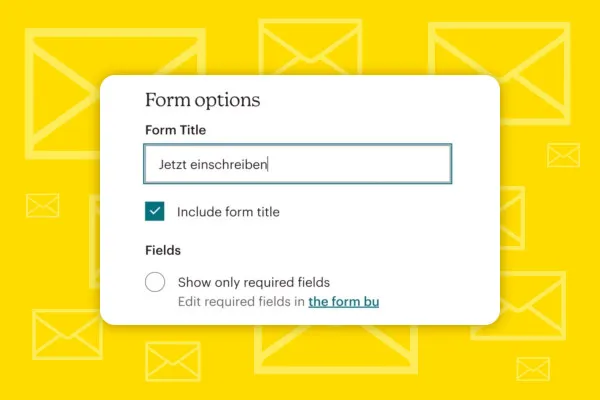 Mailchimp: 7.3 | Embedded Forms bearbeiten