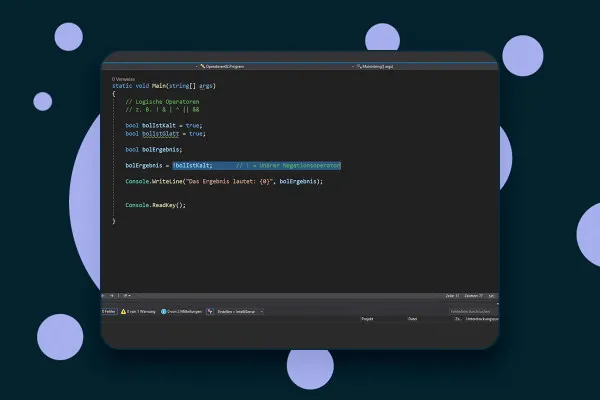 C#-Programmierung: 7.4 | Logische Operatoren