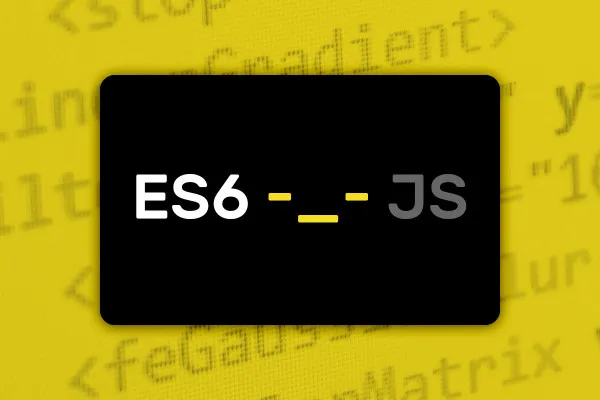 De ce ES6? Nu pot rămâne la binele și vechiul JavaScript?