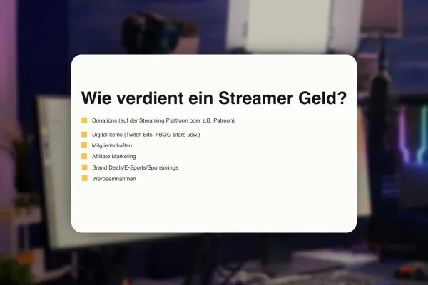 Livestreaming-Tutorial: 2.2 | Wie verdienen Livestreamer Geld?