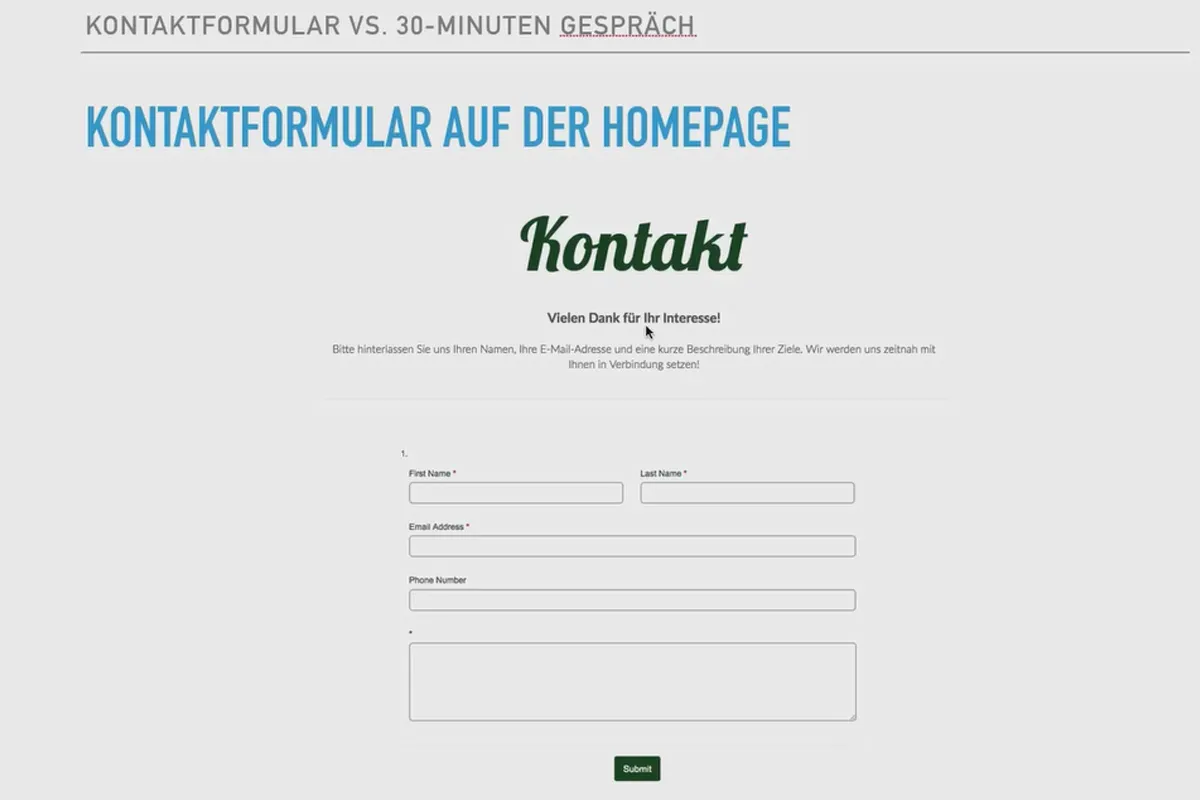 Existenzgründung: als Freelancer erfolgreich durchstarten: 2.4 Kontaktformular vs. 30-Minuten-Beratungsgespräch