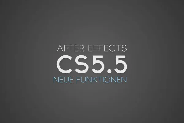 Noutăți în After Effects CS5.5