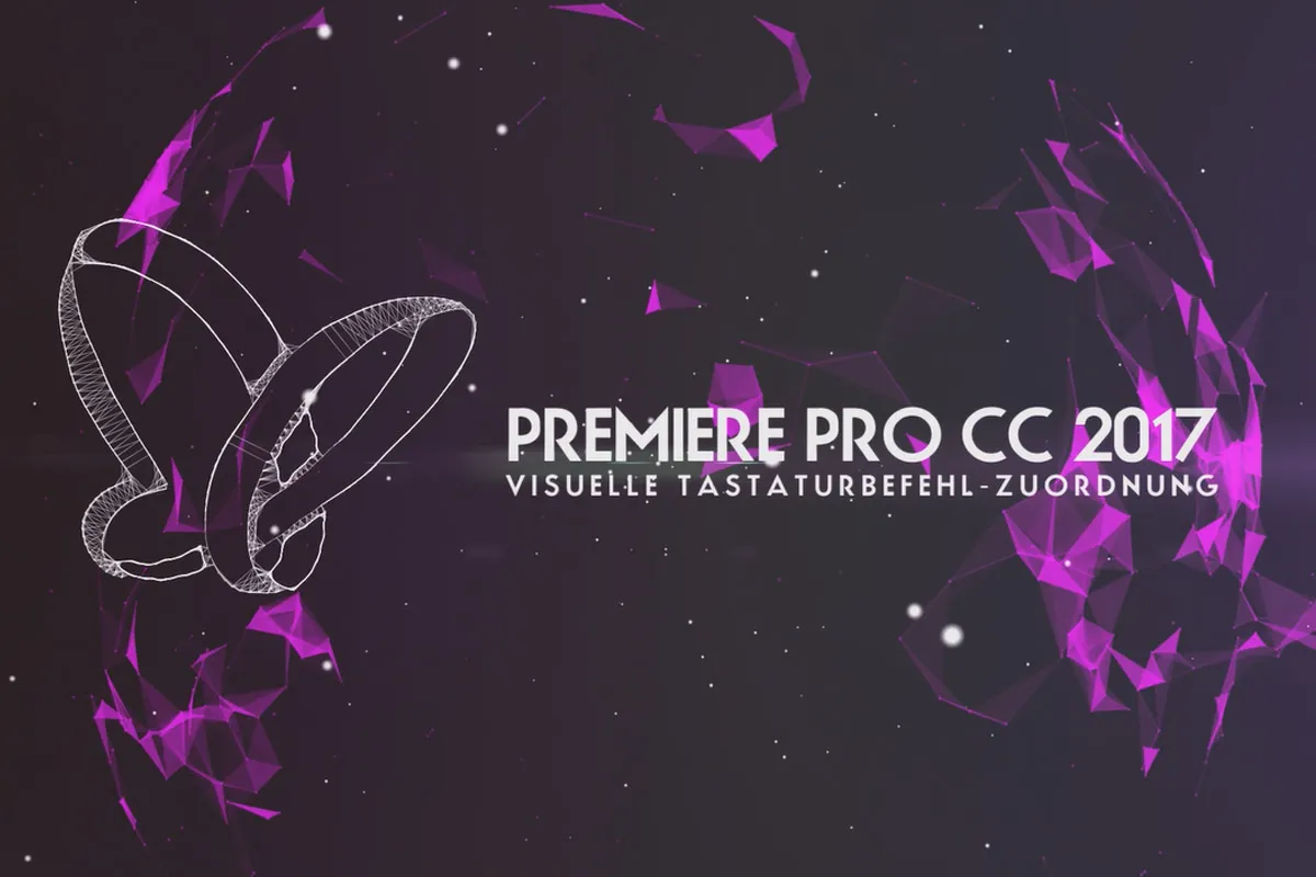 Neues in der Creative Cloud: Premiere Pro CC 2017 (November 2016) – Visuelle Tastaturbefehl-Zuordnung