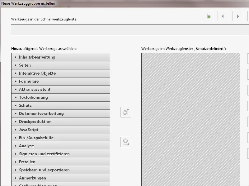 Arbeitsbereich und Schnellwerkzeuge anpassen